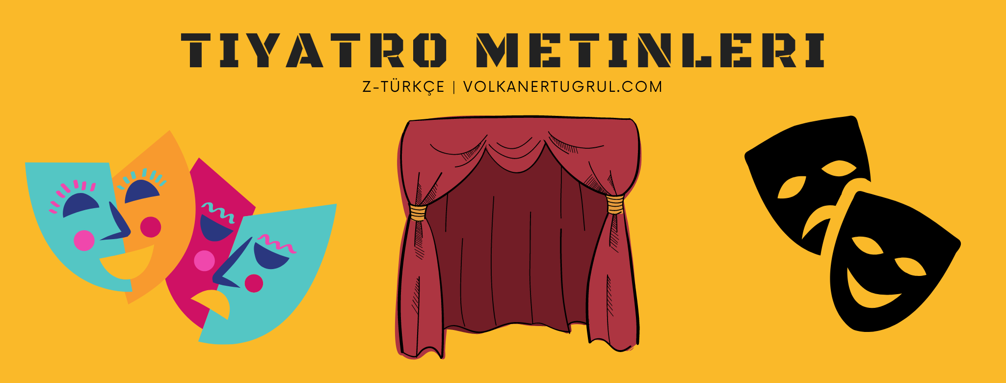 Tavsiye Tiyatro Metinleri Tavsiye Tiyatro Metinleri