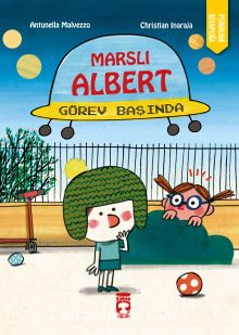 Marslı Albert Görev Başında | Antonella Malvezzo